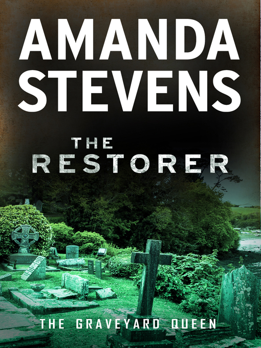 Title details for The Restorer by Amanda Stevens - Available